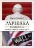 Okładka książki Papieska ekonomia. Kościół – rynek – demokracja Maciej Zięba OP