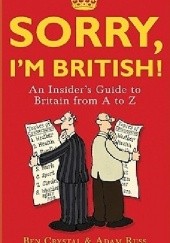 Okładka książki Sorry, I'm British! Ben Crystal