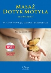 Okładka książki Masaż Dotyk Motyla dr Evy Reich Richard C. Overly