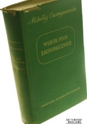 Okładka książki Wybór pism ekonomicznych Mikołaj Gawriłowicz Czernyszewski