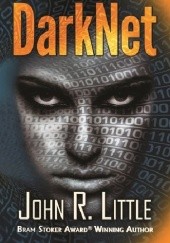 Okładka książki DarkNet John R. Little