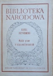 Okładka książki Wybór pism krytycznoliterackich Karol Irzykowski