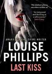 Okładka książki Last Kiss Louise Phillips