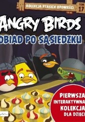 Angry Birds. Obiad po sąsiedzku
