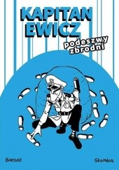 Kapitan Ewicz - 2- Podeszwy zbrodni