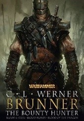 Brunner the Bounty Hunter (Warhammer Omnibus)