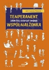 Okładka książki Temperament jakim Bóg obdarzył twojego małżonka Art Bennett, Laraine Bennett
