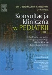 Konsultacja kliniczna w pediatrii Tom II