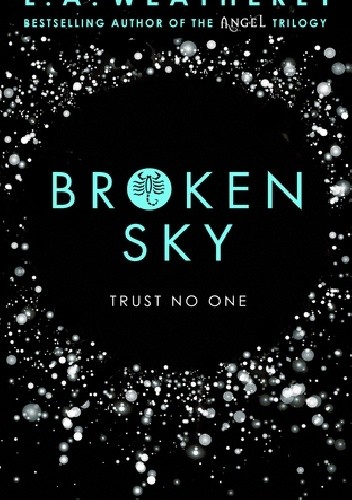 Okładka książki Broken sky Lee Weatherly