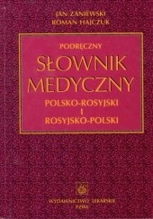 Okładka książki Podręczny słownik medyczny polsko-rosyjski i rosyjsko-polski
