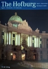 The Hofburg: Sights. Museums. Art treasures