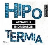 Okładka książki Hipotermia Arnaldur Indriðason