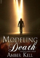 Okładka książki Modeling Death Amber Kell