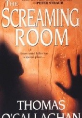 Okładka książki The Screaming Room Thomas O'Callaghan