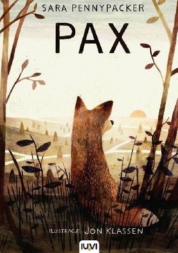 Okładka książki Pax Jon Klassen, Sara Pennypacker