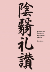 Okładka książki Pochwała cienia Jun'ichirō Tanizaki