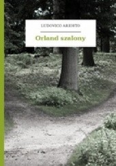Okładka książki Orland szalony Ludovico Ariosto