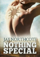 Okładka książki Nothing Special Jay Northcote