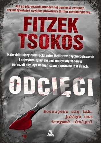Okładka książki Odcięci Sebastian Fitzek, Michael Tsokos