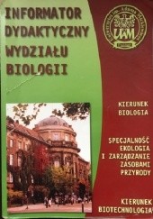 Okładka książki Informator dydaktyczny Wydziału Biologii Bogdan Jackowiak, Marek Kasprowicz, Bartosz Walter