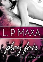 Okładka książki Play Fair L.P. Maxa