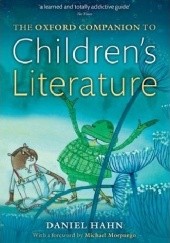 Okładka książki The Oxford Companion to Children's Literature Daniel Hahn