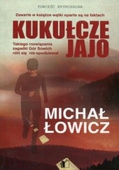 Okładka książki Kukułcze jajo Michał Łowicz