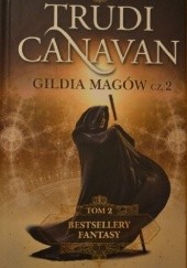 Okładka książki Gildia magów. Cz.2 Trudi Canavan