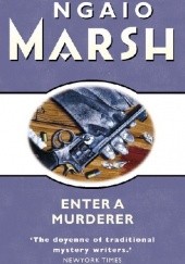 Okładka książki Enter a Murderer Ngaio Marsh