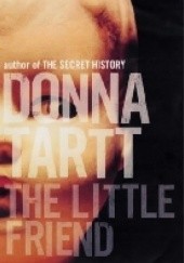 Okładka książki The Little Friend Donna Tartt