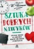 Okładka książki Sztuka dobrych nawyków Nathalie W. Herrman