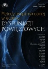 Okładka książki Metody terapii manualnej w leczeniu dysfunkcji powięziowych Leon Chaitow