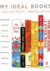 Okładka książki My Ideal Bookshelf Thessaly La Force, Jane Mount