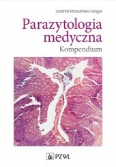 Okładka książki Parazytologia medyczna. Kompendium Jolanta Morozińska-Gogol