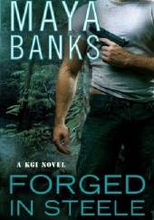 Okładka książki Forged in Steele Maya Banks