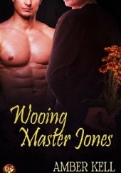 Okładka książki Wooing Master Jones Amber Kell