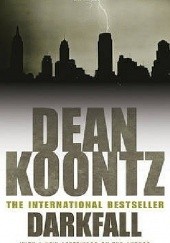 Okładka książki Darkfall Dean Koontz