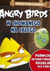 Angry Birds. W chowanego na całego