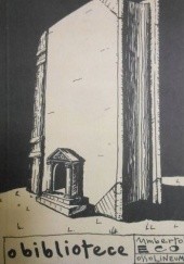 Okładka książki O bibliotece Umberto Eco