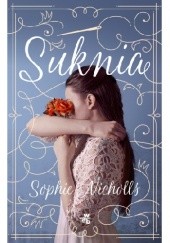 Okładka książki Suknia Sophie Nicholls