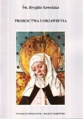 Okładka książki Proroctwa i objawienia św. Brygida Szwedzka