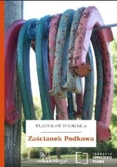 Okładka książki Zaścianek podkowa Władysław Syrokomla