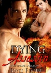 Okładka książki Dying Assassin Joyee Flynn