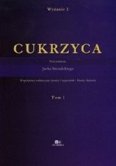 Okładka książki Cukrzyca Tom 1 Jacek Sieradzki (dr med.)