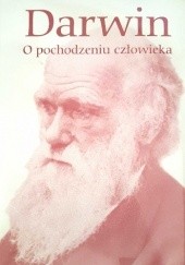 Okładka książki O pochodzeniu człowieka Karol Darwin