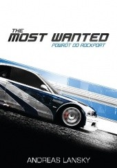 The Most Wanted: Powrót do Rockport. Tom I