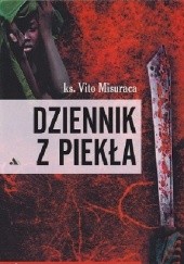 Okładka książki Dziennik z piekła Vito Misuraca