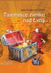 Okładka książki Tajemnice Zamku nad Łyną Agata Grzegorczyk-Wosiek