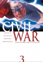Okładka książki Civil War: Part 3 of 7 Mark Millar