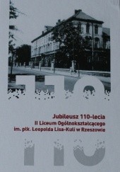 Jubileusz 110-lecia II Liceum Ogólnokształcącego im. płk. Leopolda Lisa-Kuli w Rzeszowie